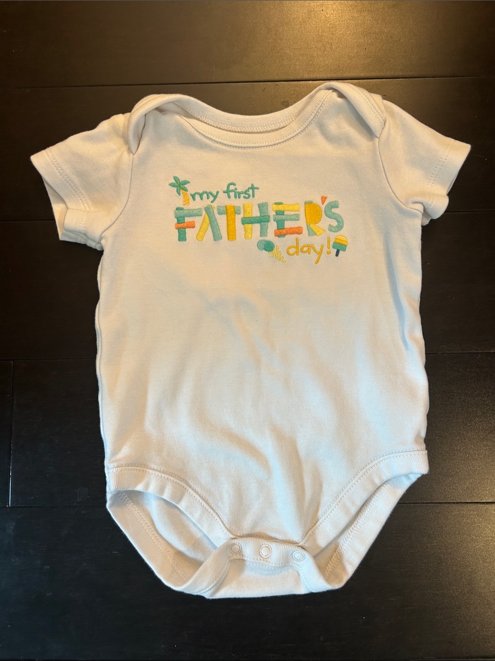 Gymboree White Baby One-Piece "My First Father's Day" Size 3-6 Months